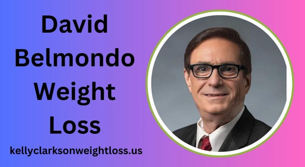 David Belmondo Weight Loss