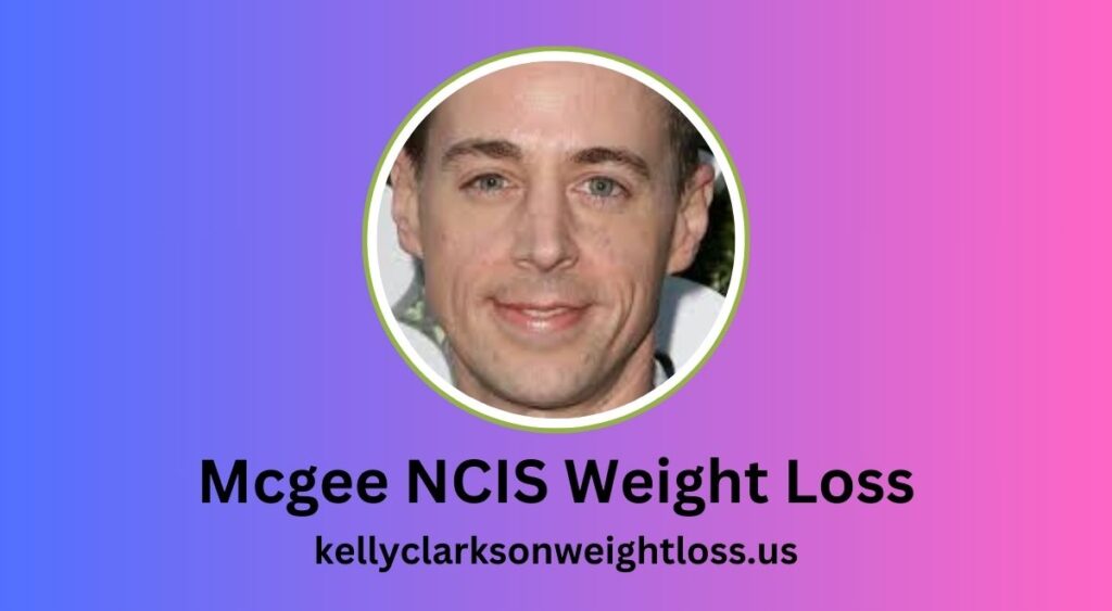 Mcgee NCIS Weight Loss