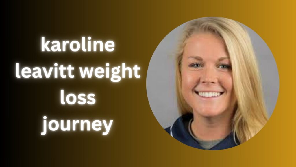 karoline leavitt weight loss