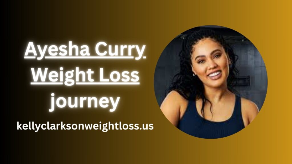 Ayesha Curry Weight Loss