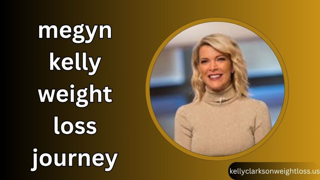 Megyn Kelly Weight Loss